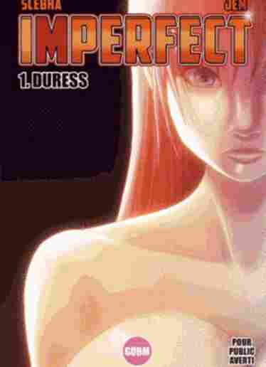 Imperfect 1 - Hentai Mangas - Erogames